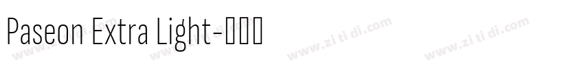 Paseon Extra Light字体转换